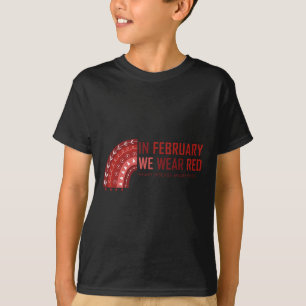 Camiseta En Febrero Usamos Rojo. Conciencia sobre las enfer