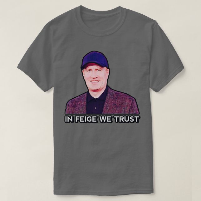 Camiseta En Feige Confiamos (Diseño del anverso)