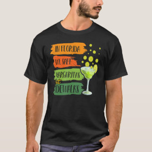 Camiseta En Florida Salamos Margarita No Caminos Invierno