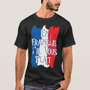 Camiseta En Francais S'il Vous Plait - Francés
