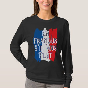 Camiseta En Francais S'il Vous Plait - Francés