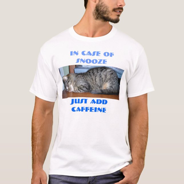 CAMISETA EN FUNDA DE SNOOZE, SÓLO ADDCAFFEINE (Anverso)