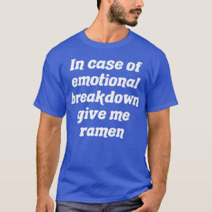 Camiseta En Funda Del Desglose Emocional Dame Ramen 367