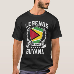 Camiseta En Guyana Nacieron Leyendas De La Bandera Guyanesa