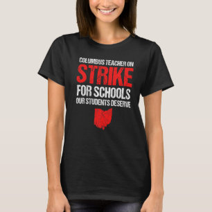 Camiseta En Huelga Colón Maestros De Ohio Atacan Ohi