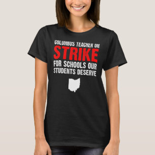 Camiseta En Huelga Colón Ohio Maestros En La Escuela Oh