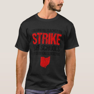 Camiseta En Huelga Columbus Ohio Maestros De Escuela En Hue