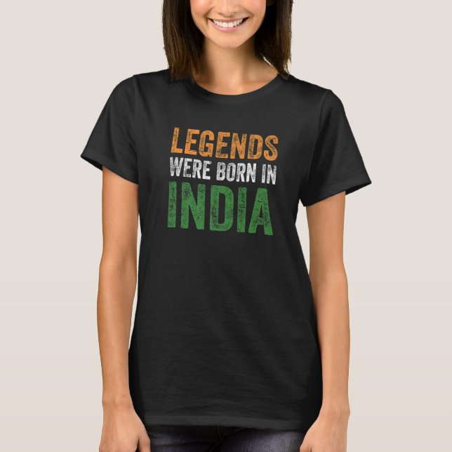 Camiseta En India nacieron antiguas leyendas de la bandera  (Anverso)