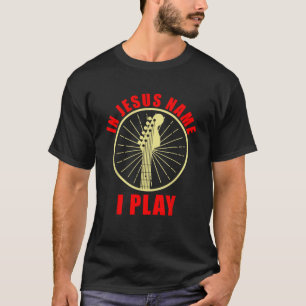Camiseta En Jesús Nombre Guitarra Jugador Cristianismo Reli
