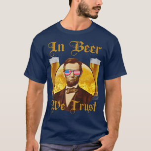 Camiseta En la Cerveza Confiamos Divertido Abraham Lincoln 