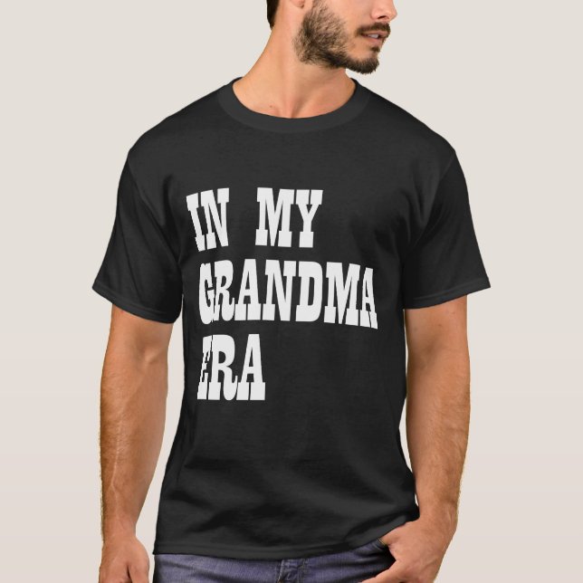Camiseta En la era de mi abuela (Anverso)