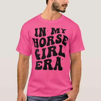 Camiseta En la era de mi Chica ecuestre cabalgando por G