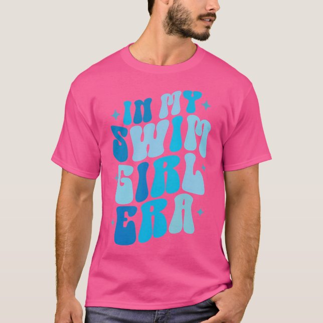 Camiseta En La Era De Mi Chica Nadando Mujeres (Anverso)