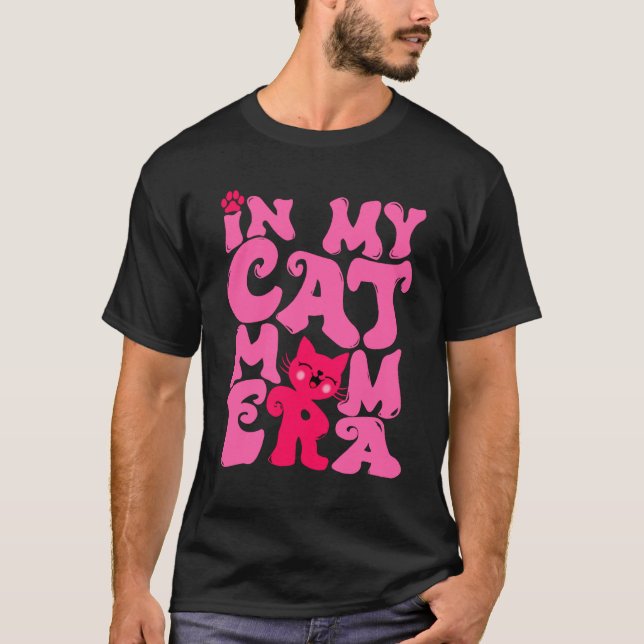 Camiseta En la era de mi gato, mamá, un gato lindo (Anverso)