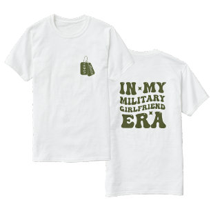 Camiseta En la era de mi novia militar, el REGALO de los so