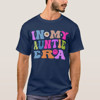 Camiseta En la era de mi tía, Invitación infantil para tía 