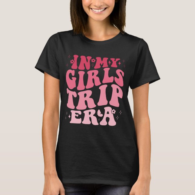 Camiseta En la era de mi viaje de Chicas chicas divertidos  (Anverso)