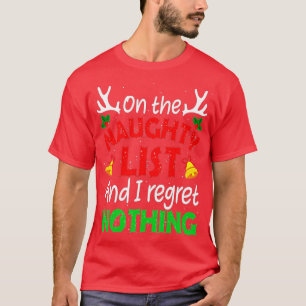 Camiseta En La Lista Malvada Y Lamento Nada De Xma Gracioso