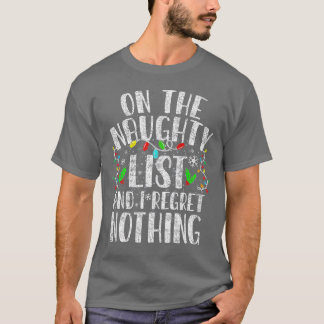 Camiseta En La Lista Malvada Y Lamento Nada De Xma Gracioso