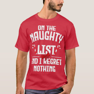 Camiseta En La Lista Malvada Y No Lamento Nada De Navidades