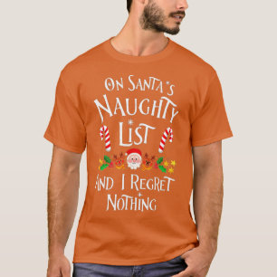 Camiseta En la lista traviesa de Santa y no lamento nada