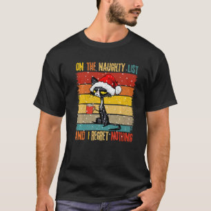 Camiseta En La Lista Traviesa Y No Lamentar Nada Gato Negro