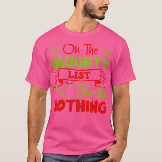 Camiseta En la lista traviesa y no lamento nada