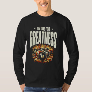 Camiseta En la señal para la grandeza taco de billar pool s