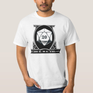 Camiseta En los dados confiamos - Dungeon D20 Dice Dollar B