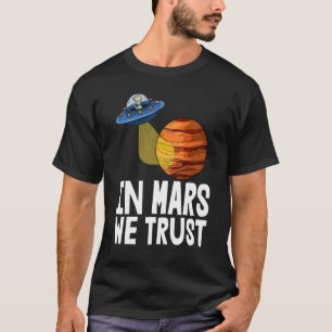 Camiseta En Marte We Trus Youth Travel Space Tees Mars Plan