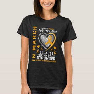 Camiseta En marzo llevamos naranja por mi Nana esclerosis m