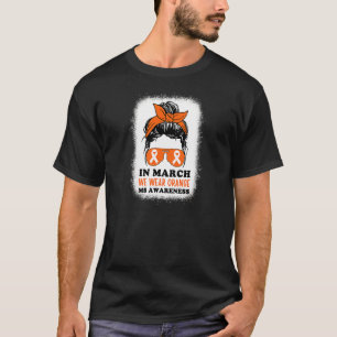 Camiseta En Marzo Usamos A La Naranja Ms Multiple Sclerosis