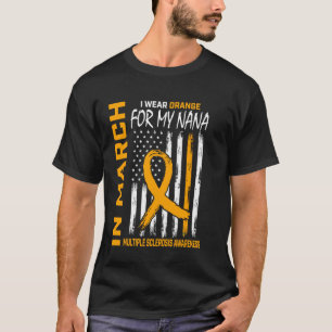 Camiseta En marzo uso naranja por mi Nana Esclerosis Múltip