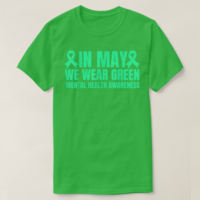 Camiseta En Mayo Usamos Concienciación Verde Sobre Salud Me (Diseño del anverso)