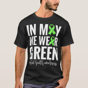 Camiseta En Mayo Usamos El Green Para Concienciar Sobre La 