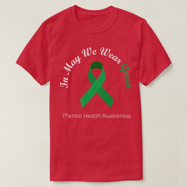 Camiseta En Mayo Usamos Un Mes Verde De Concienciación En S (Diseño del anverso)