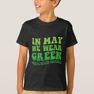 Camiseta En Mayo Usamos Un Mes Verde De Concienciación En S