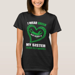 Camiseta En memoria de mi hermana CEREBRAL PALSY AWRENESS