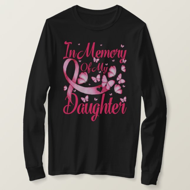 Camiseta En memoria de mi hija Conciencia del cáncer de mam (Anverso del diseño)