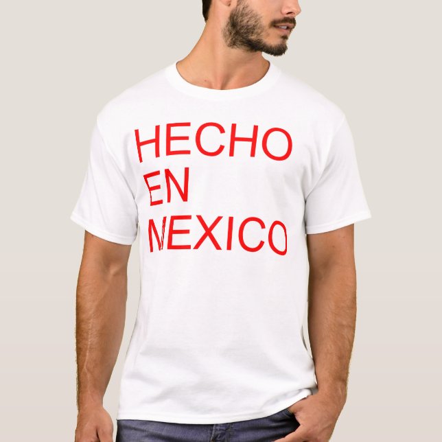 CAMISETA EN MÉXICO DE HECHO (Anverso)