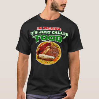 Camiseta En México se llama comida