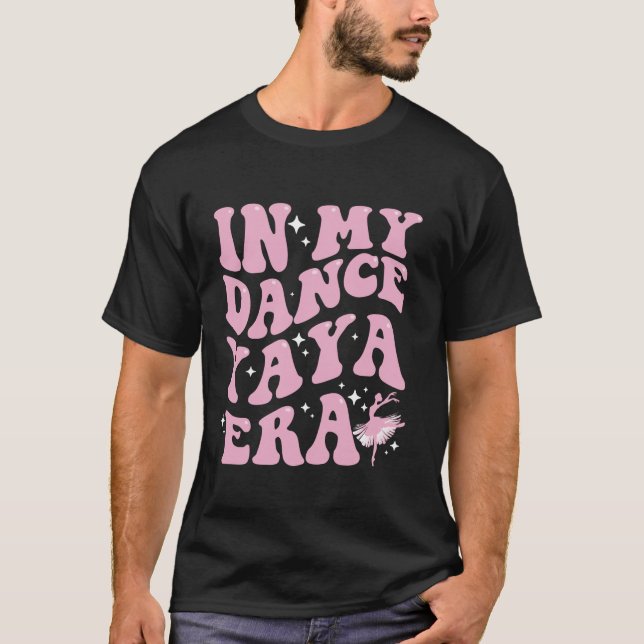 Camiseta En mi baile, la era de Yaya, la divertida bailarin (Anverso)