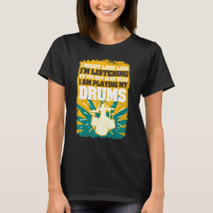 Camiseta En Mi Cabeza Estoy Tocando La Batería Baterista
