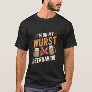 Camiseta En mi comportamiento Wurst Comportamiento Funny Ok