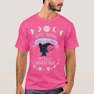 Camiseta En Mi Defensa Era Luna Llena Y Me Dejaron Sin