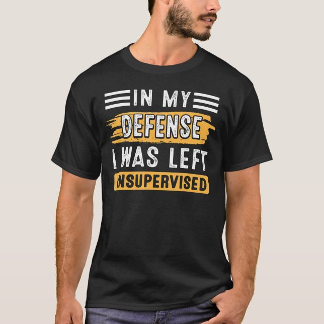 Camiseta En Mi Defensa Me Quedé Sin Supervisión 1 (Anverso)
