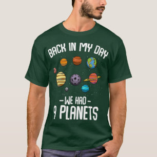 Camiseta En Mi Día Teníamos Nueve Planetas Astronomía