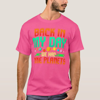 Camiseta En Mi Día Teníamos Nueve Planetas Astronomía Graci