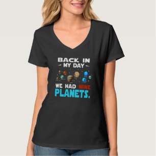 Camiseta En Mi Día Teníamos Nueve Planetas De Sistema Solar