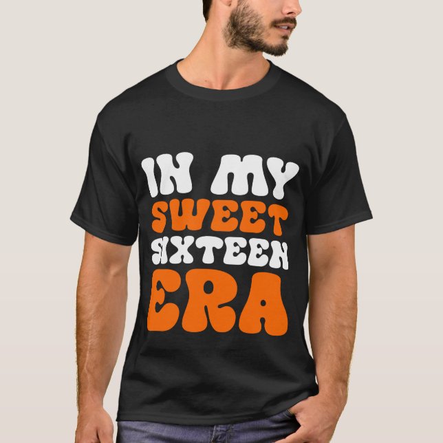 Camiseta En mi dulce dieciséis era (Anverso)